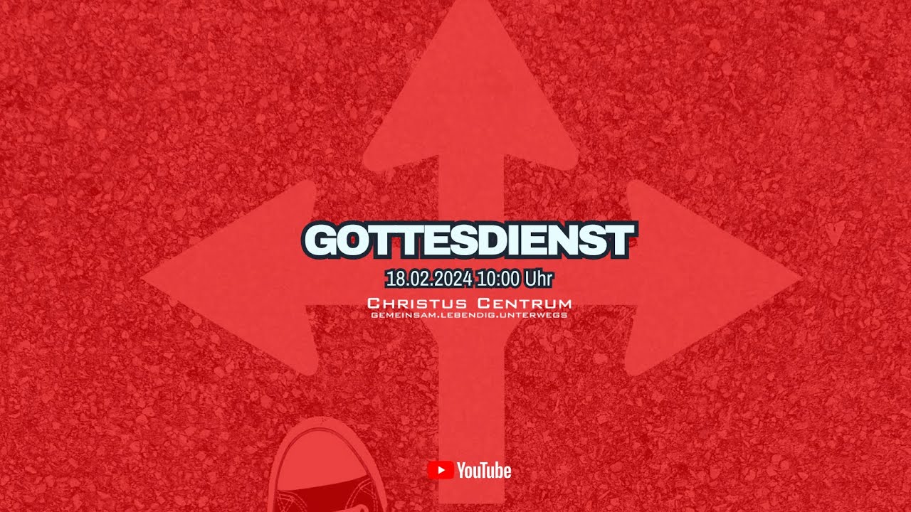 Gottesdienst 18.02.2024
