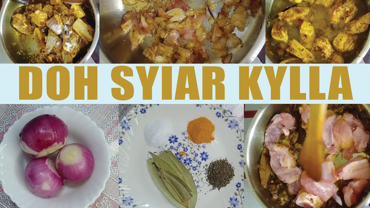 Kumno ban shet Doh Syiar Kylla | Chicken Curry | Simple Recipe at home.