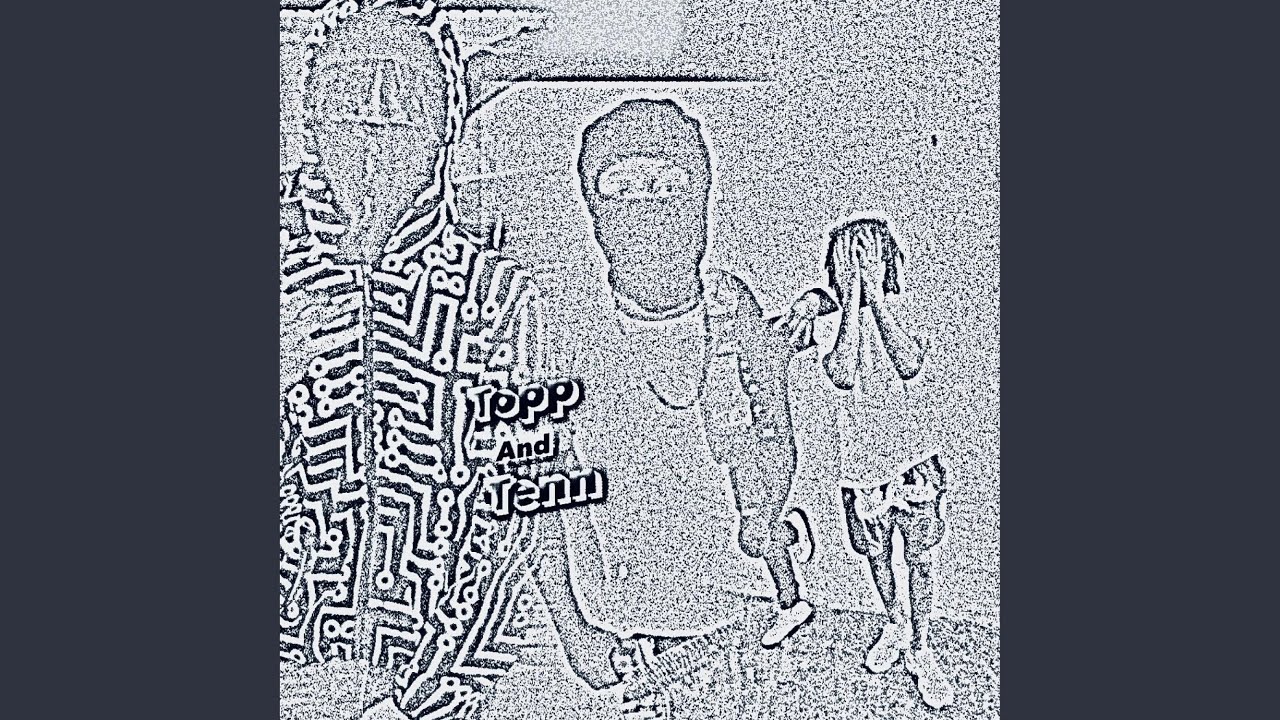 Topp and Tenn Pt. 2 (feat. Tenn Gte)