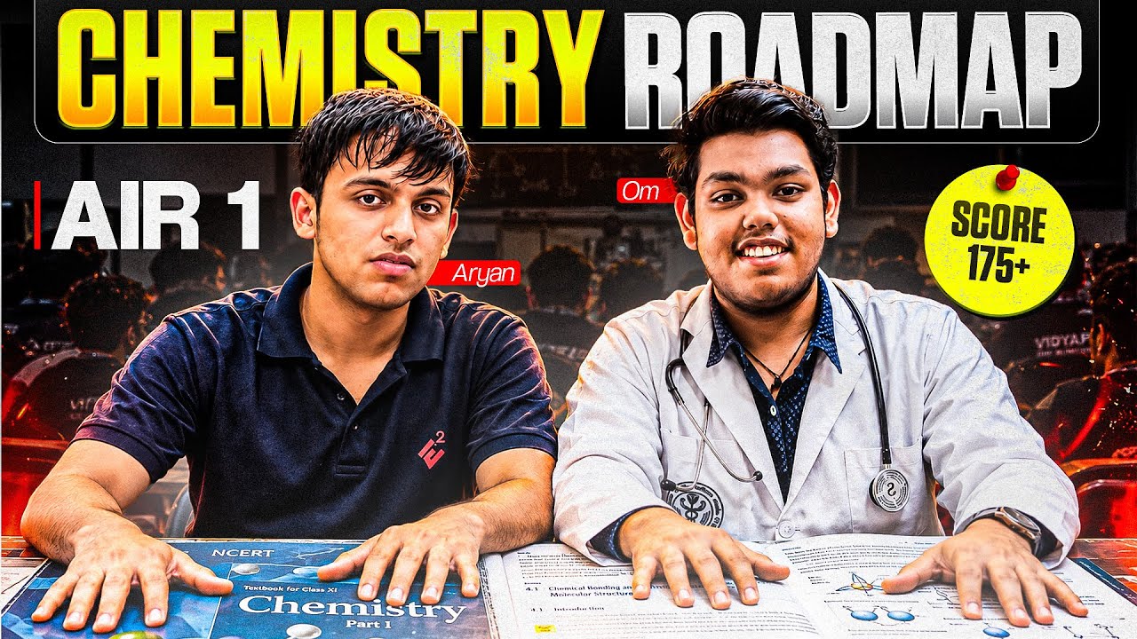 AIR 1 CHEMISTRY ROADMAP 🔥| NEET 2027 | Last 6 Months to Score 175+ 
