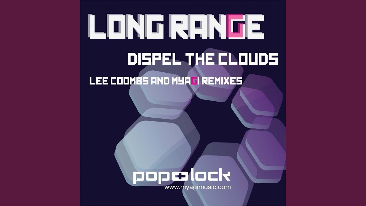 Dispel The Clouds (Myagi Remix)
