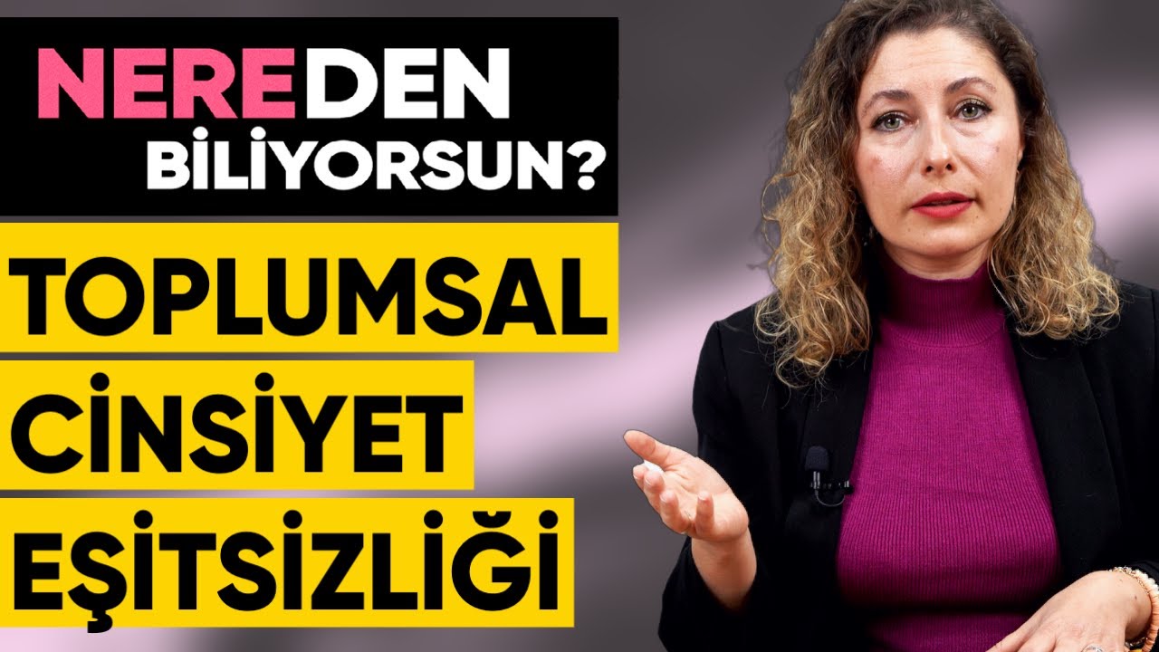 Toplumsal Cinsiyet Eşitsizliği Araştırması 2021 | Nereden Biliyorsun? - B05