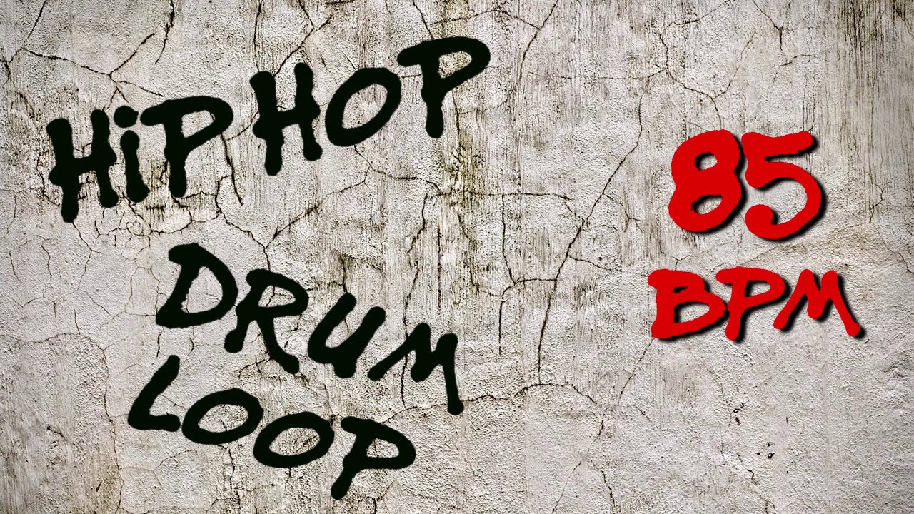 Hip Hop Drum Loop - 85 bpm