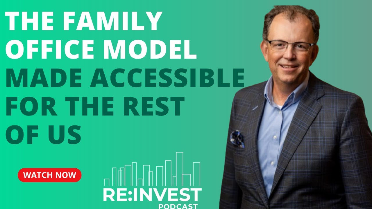 The Family Office Model—Made Accessible for the Rest of Us