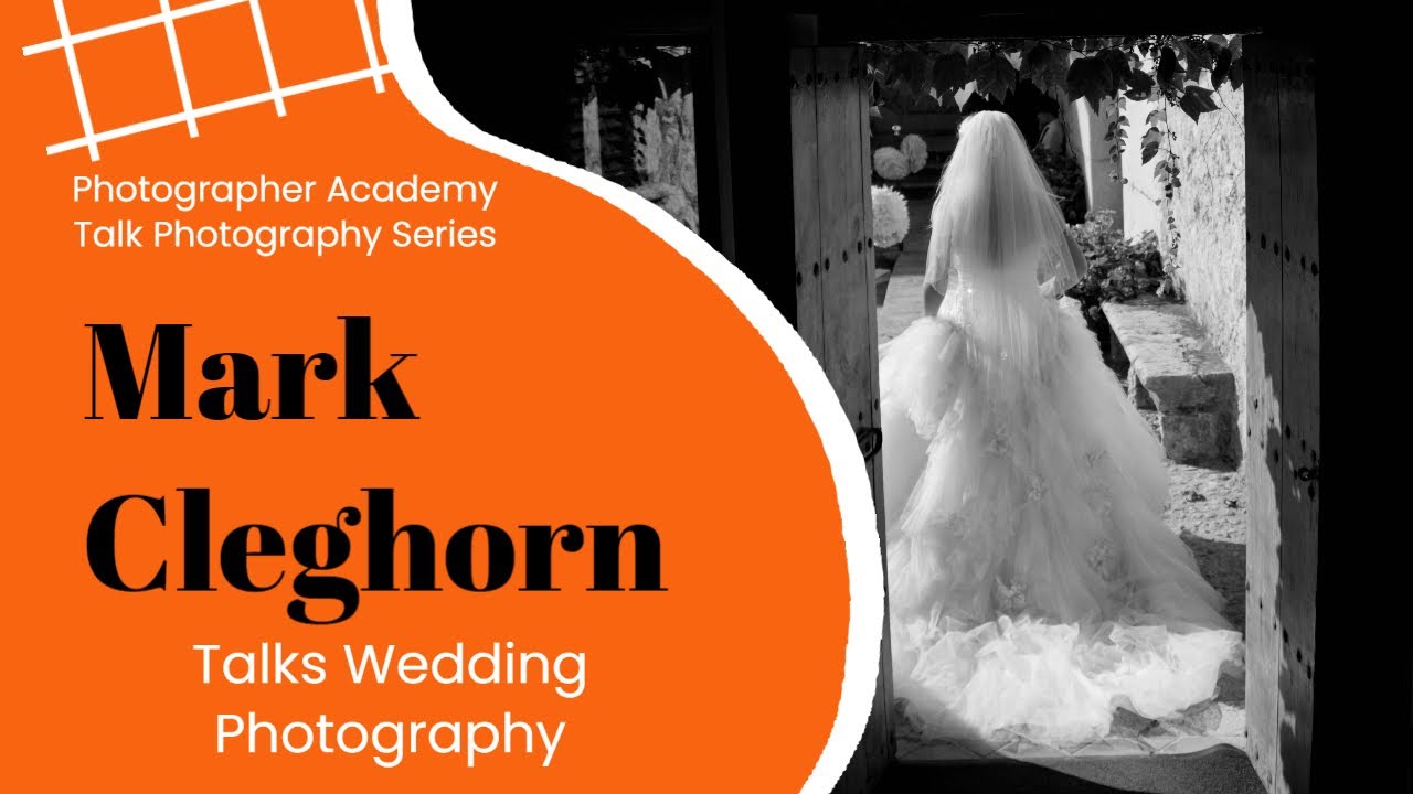Wedding Photography Mark Cleghorn Talks Weddings