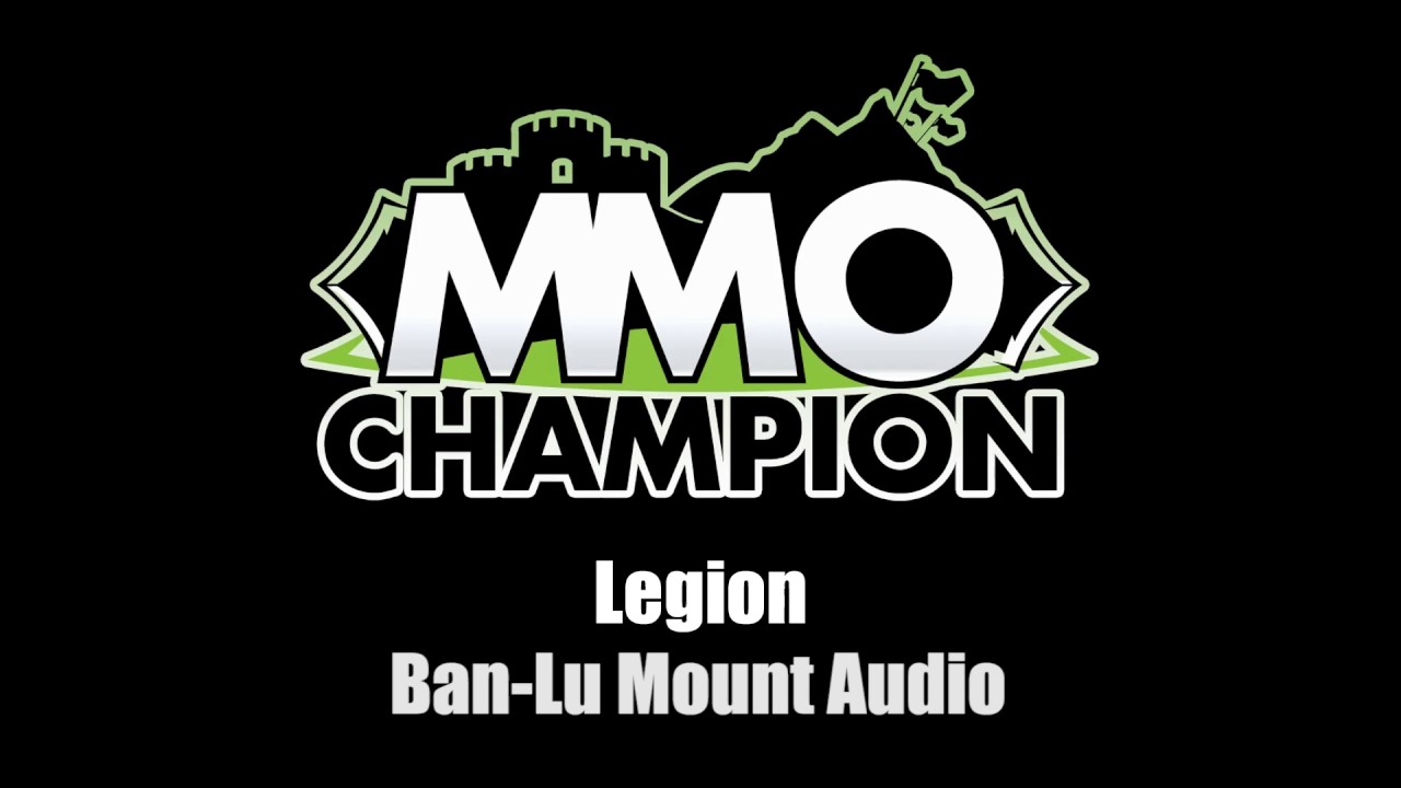 Patch 7.2 - Ban-Lu Mount Audio