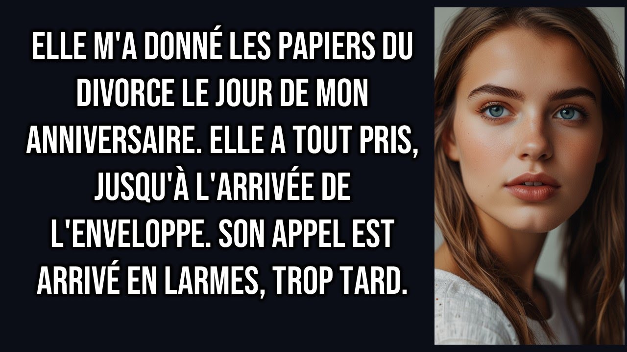 Ma femme m'a remis des papiers de divorce le jour de mon anniversaire, puis mon avocat m'a remis une