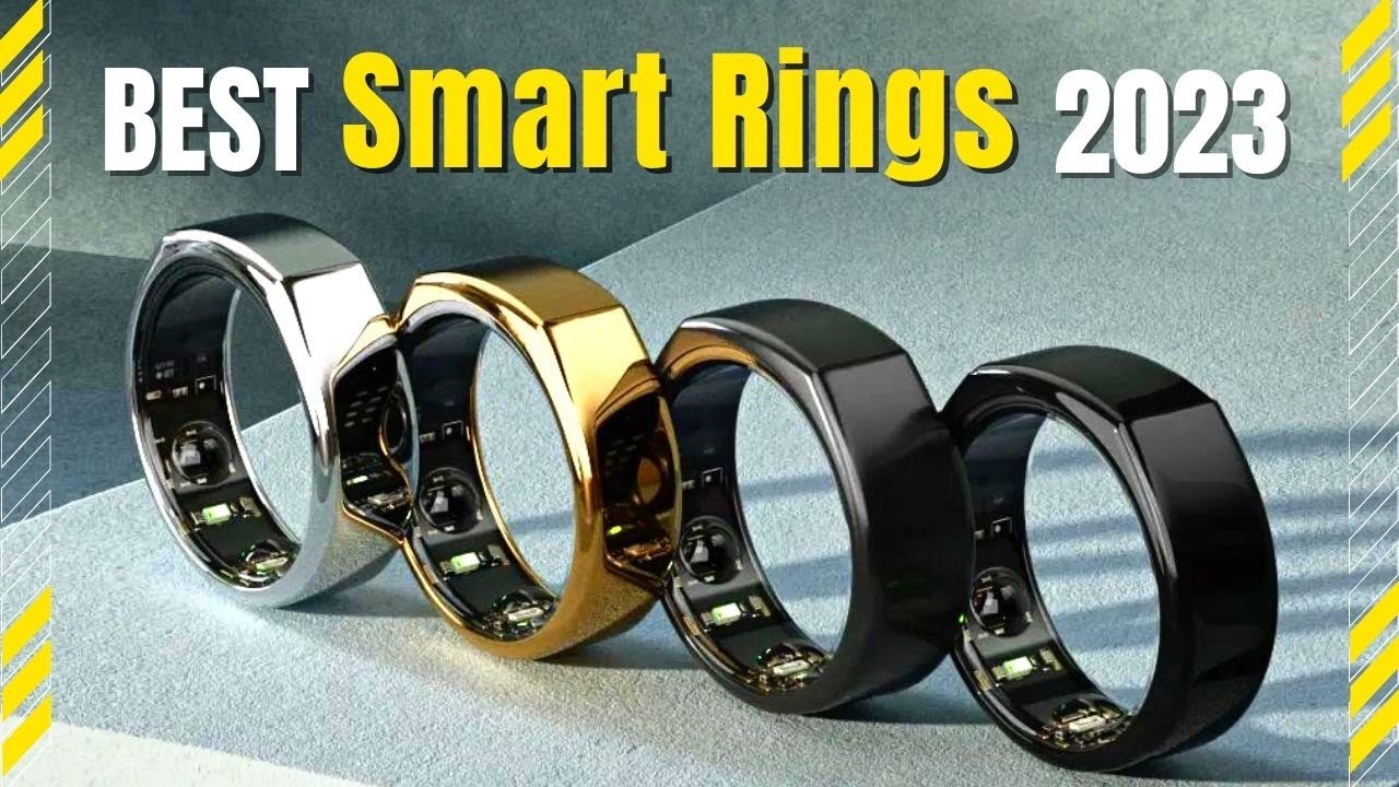 Discover the Top 5 Smart Rings of 2023 - Unlock the Latest Technology Trend