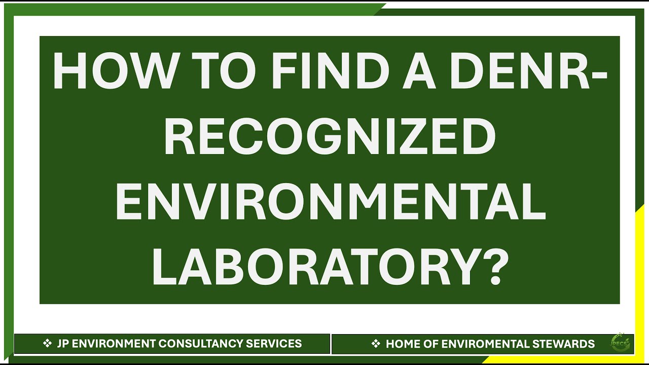 Lesson 166.  DENR Recognized Environmental Laboratory