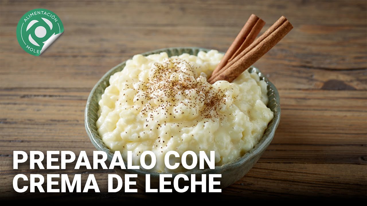 El Arroz con leche puede ser una excelente opción como postre | Dr Benjamín Ramírez PhD