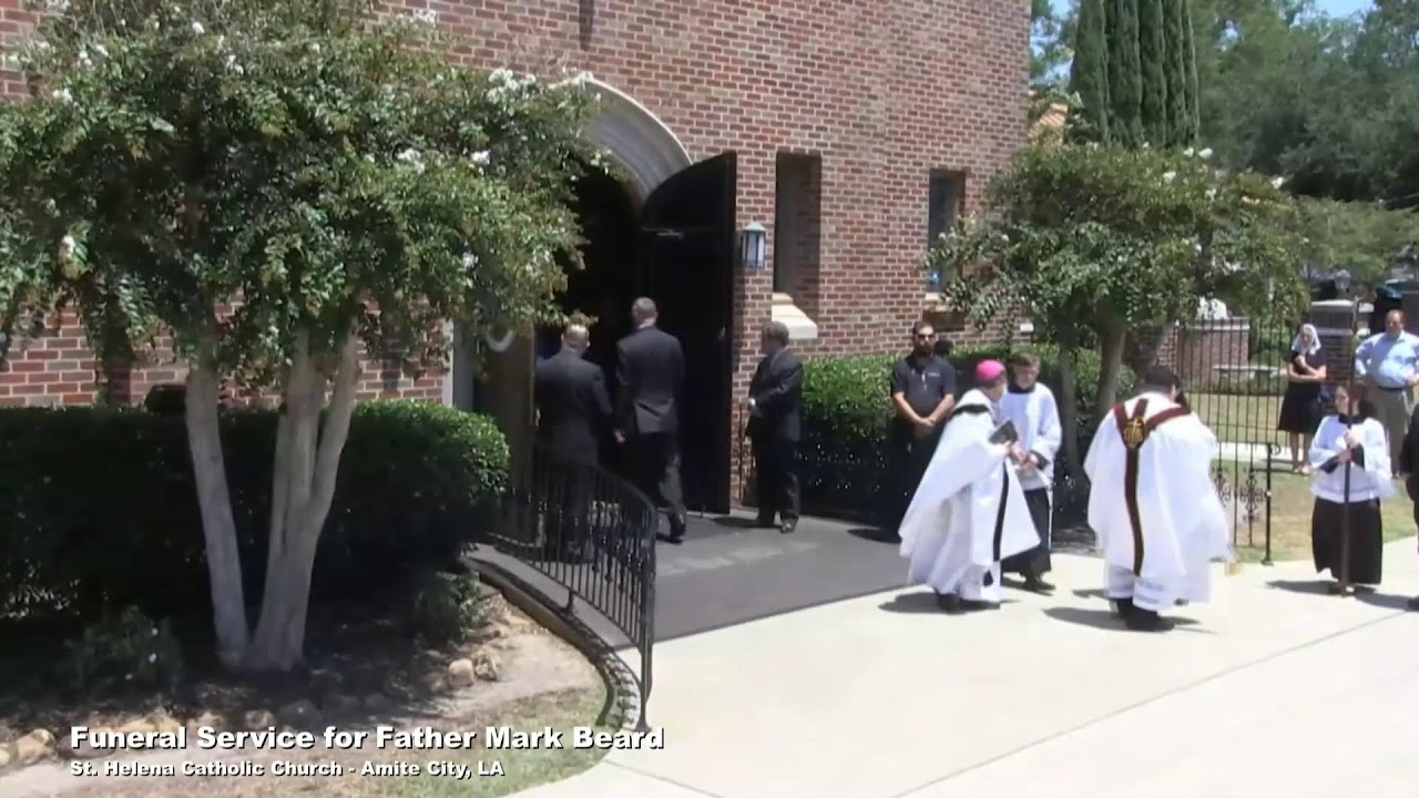 Funeral Mass for Fr. Mark Beard - August 11, 2023