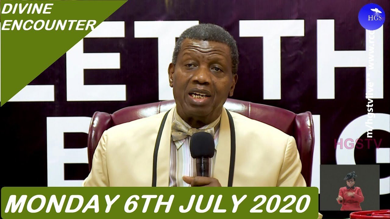 PASTOR E.A ADEBOYE SERMON - RCCG JULY 6TH DIVINE ENCOUNTER