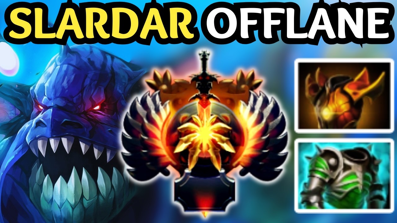 🔥 NO ARMOR. NO SURVIVE !! SLARDAR OFFLANE 🔥 DOTA 2