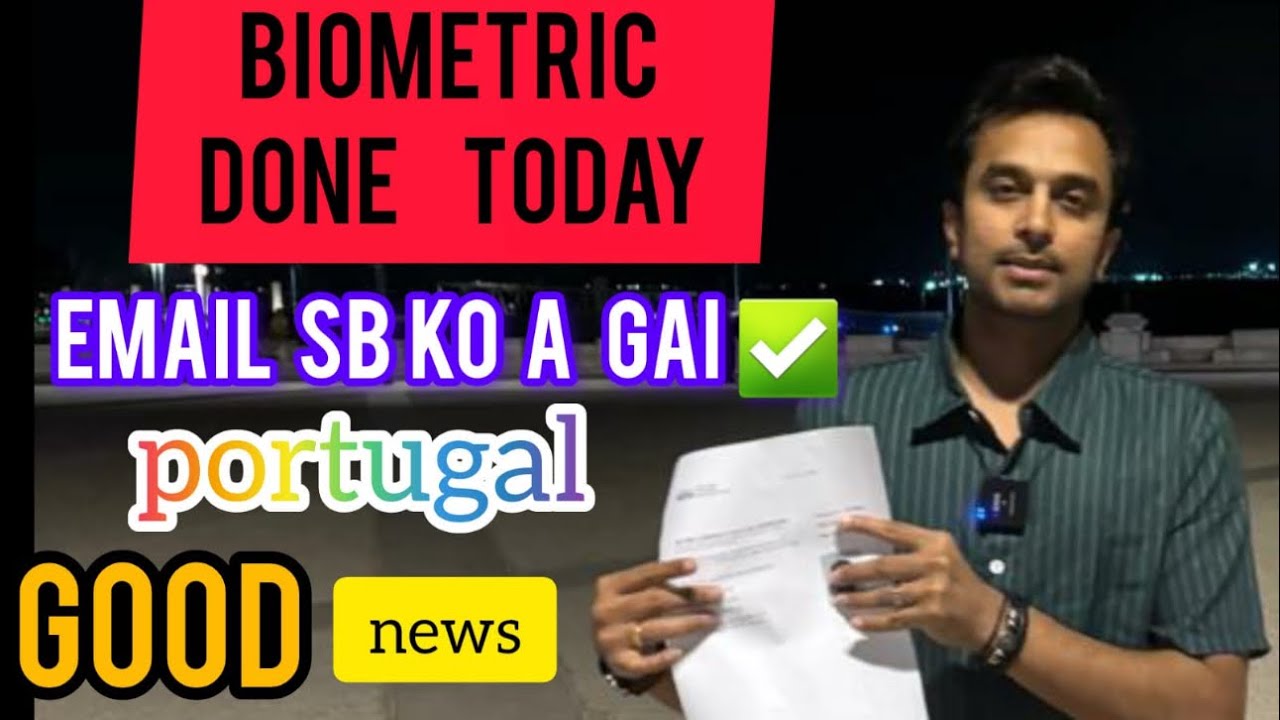 Portugal biometrics ho Gaye | Which Documents need for Portugal Residency | Portugal immigration