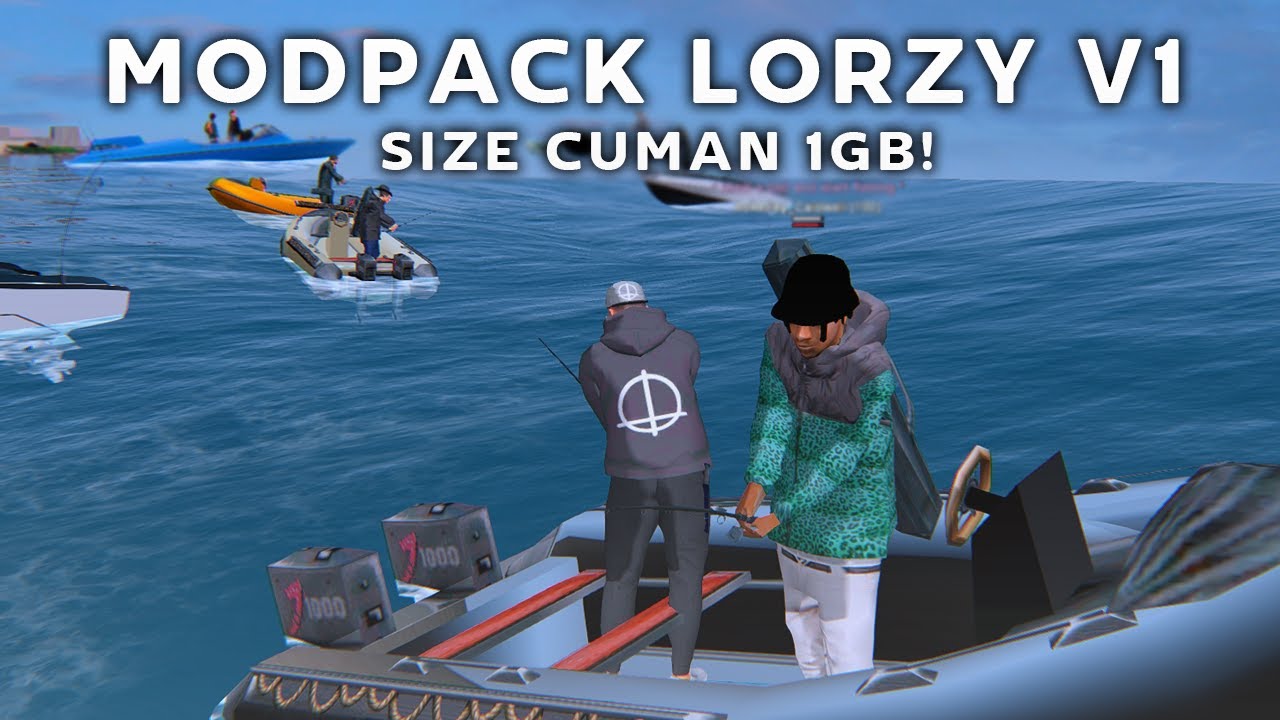 SPECIAL 100 SUBSCRIBERS SHARE MODPACK LORZY V1 SUPPORT SAMP