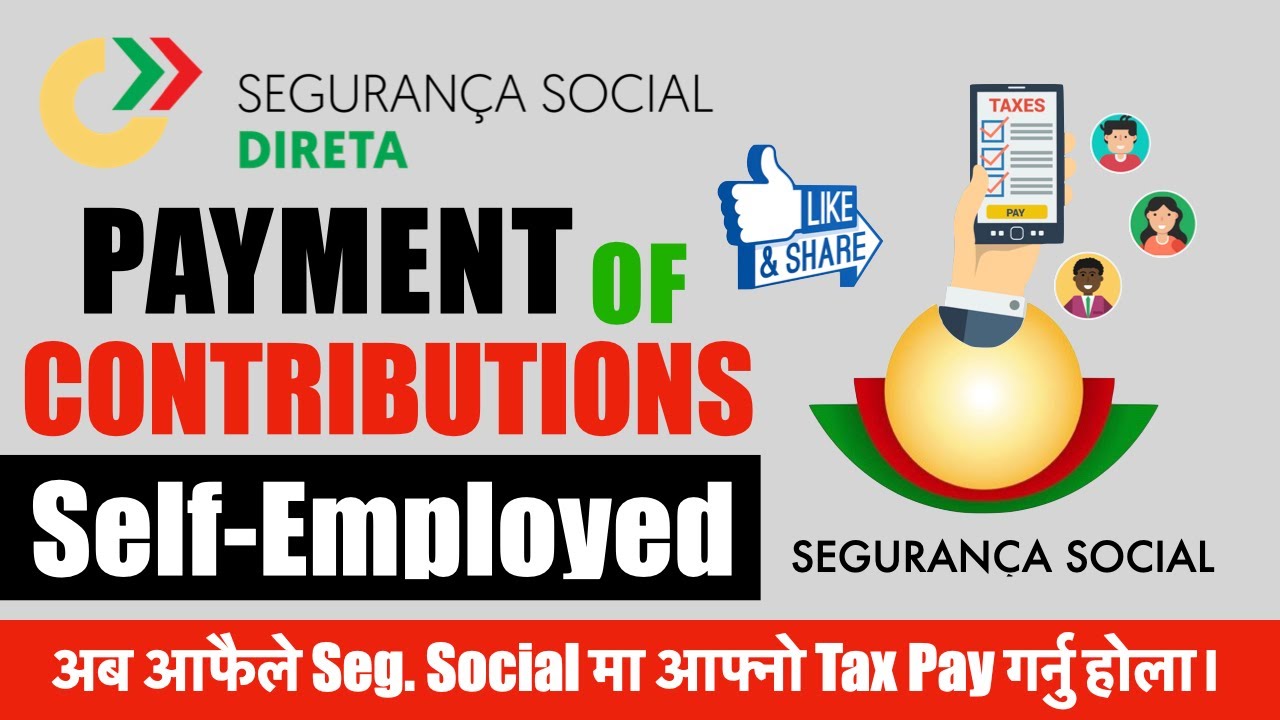 How To, Payment Taxes On, Seguranca Social, [Self-Employed]