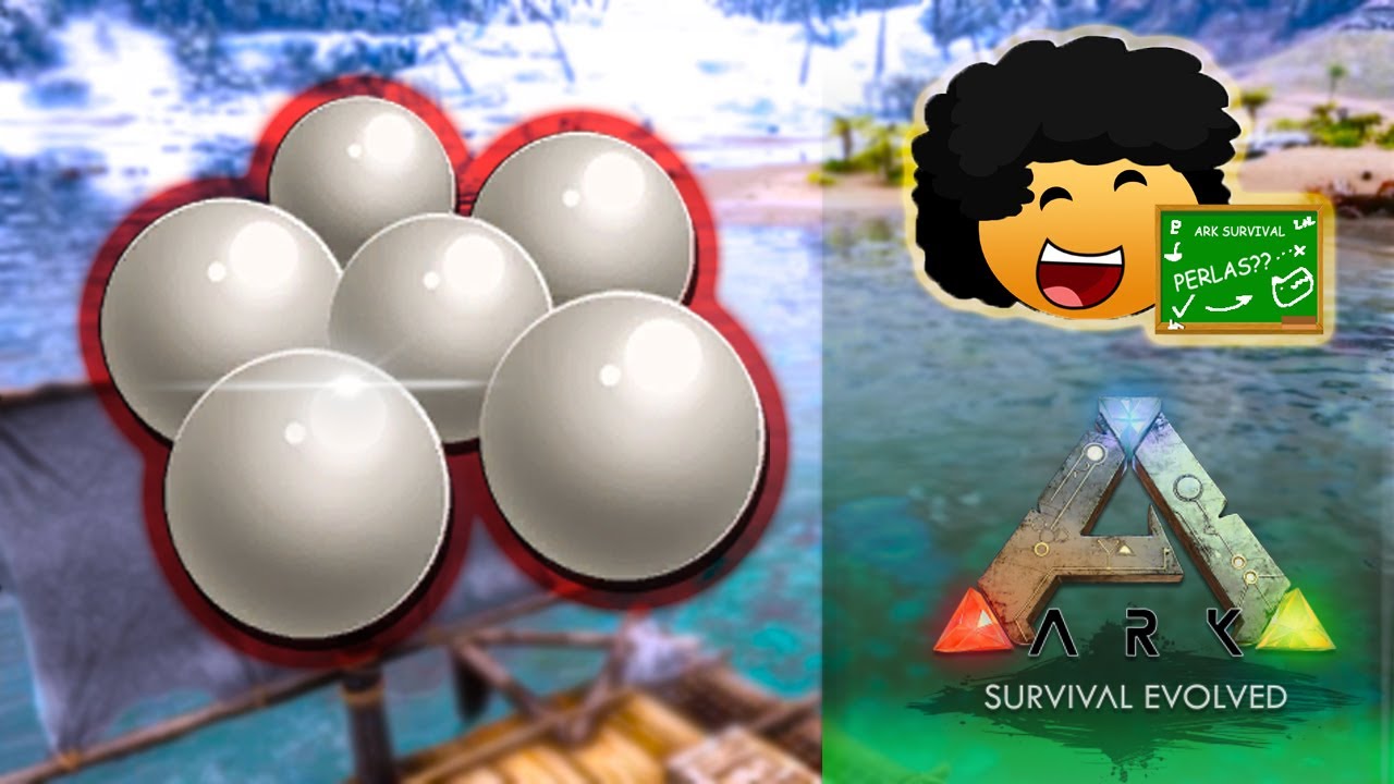 Como encontrar Perlas F&aacute;cil - ARK SURVIVAL EVOLVED