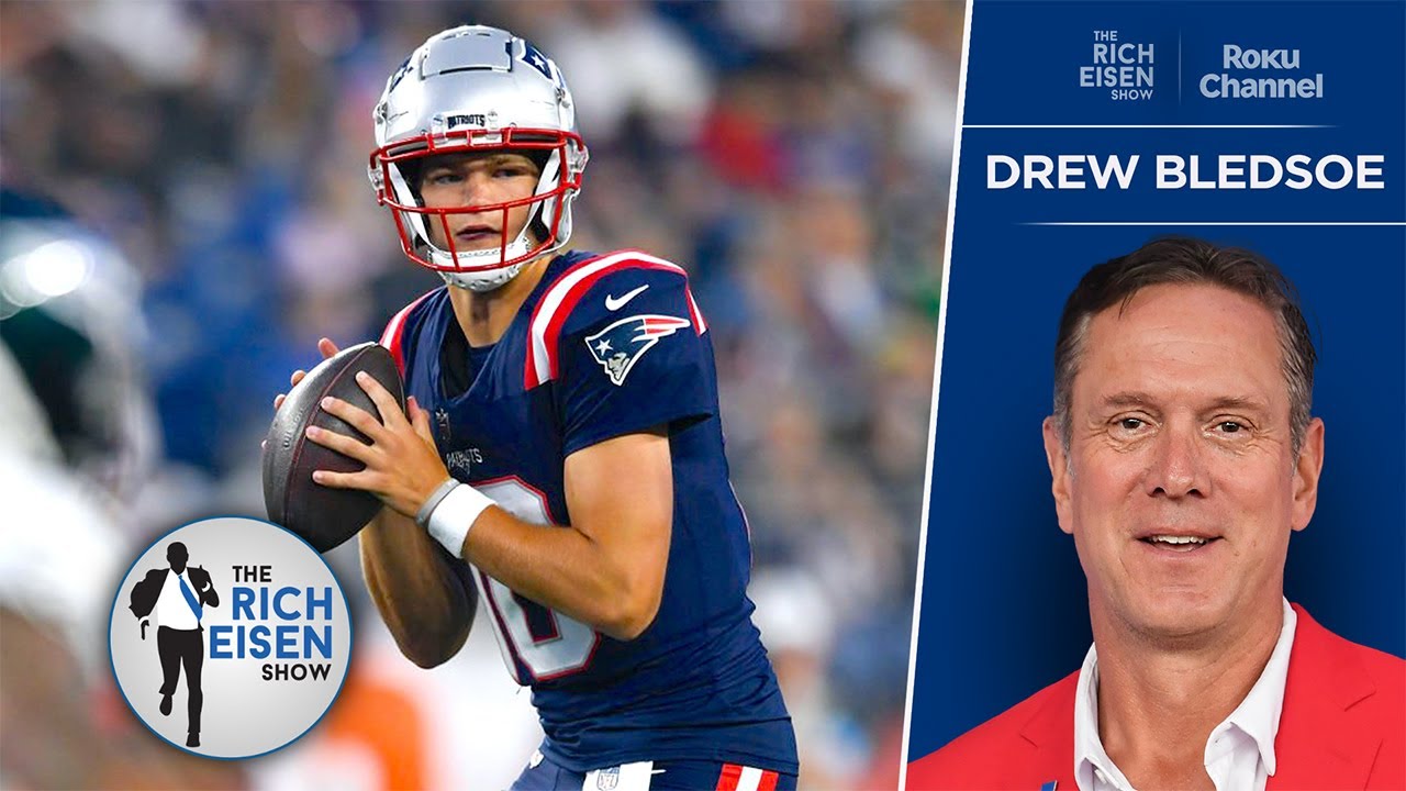 Drew Bledsoe’s Advice for Patriots Rookie QB Drake Maye | The Rich Eisen Show