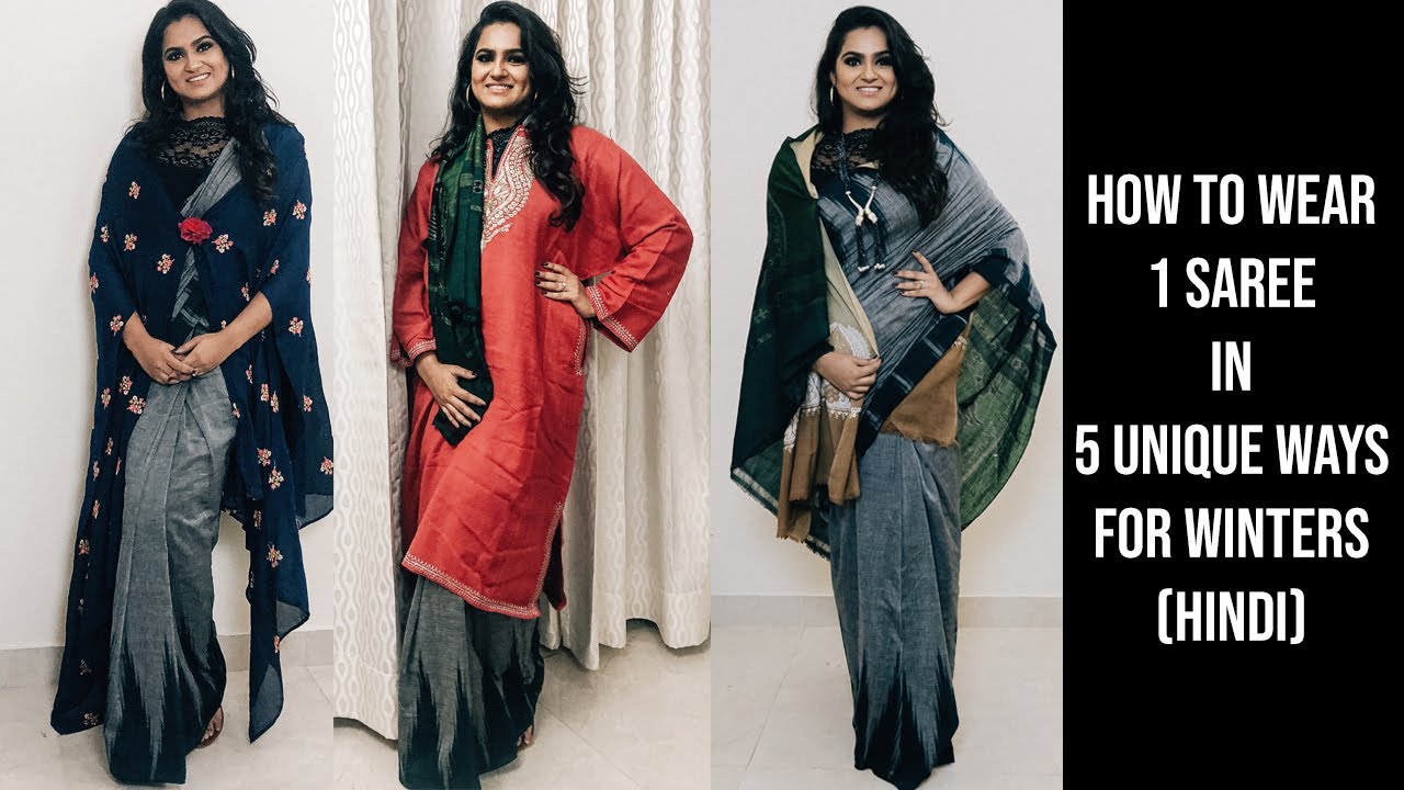 5 Ways To Drape And Style 1 Saree In Winters || 1 Saree 5 Ways In Winter Season | #SareeStyling101