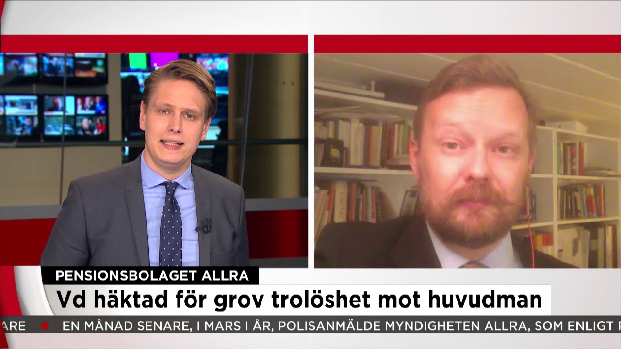 Pensionsbolaget Allra - Vd häktad för grov trolöshet mot huvudman - Nyheterna (TV4)