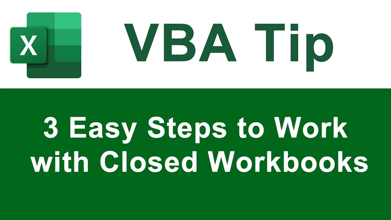 3 простых шага для работы с закрытыми книгами в VBA/макросах для Excel