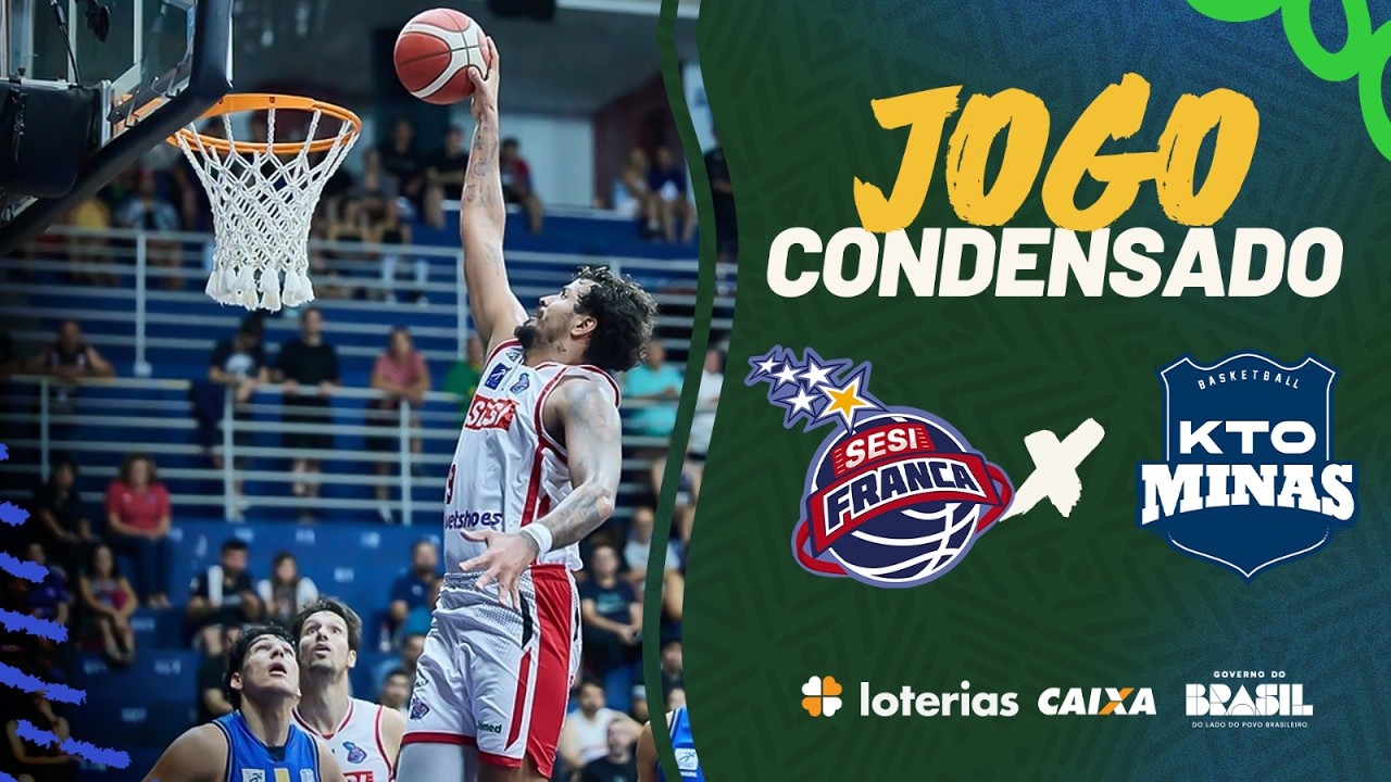 Jogo Condensado | Sesi Franca 100 x 82 KTO Minas | NBB CAIXA 2025/26