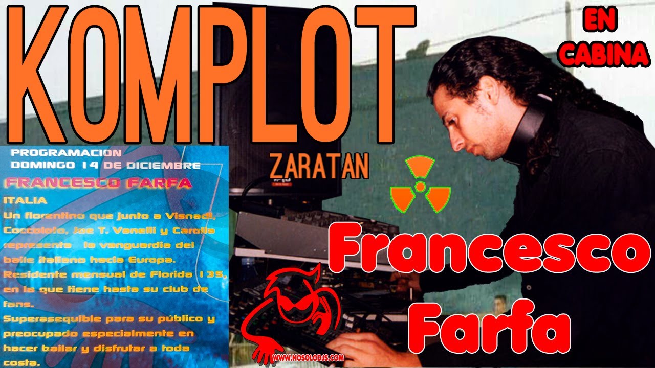 Francesco Farfa (Florida 135)@Komplot Zaratán
