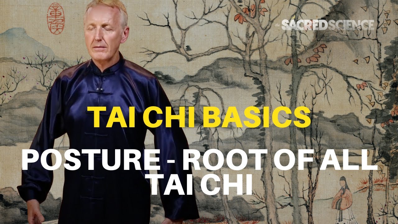 Tai Chi Basics: Foundation for Posture and Stance | Step By Step Exercises For Beginners
