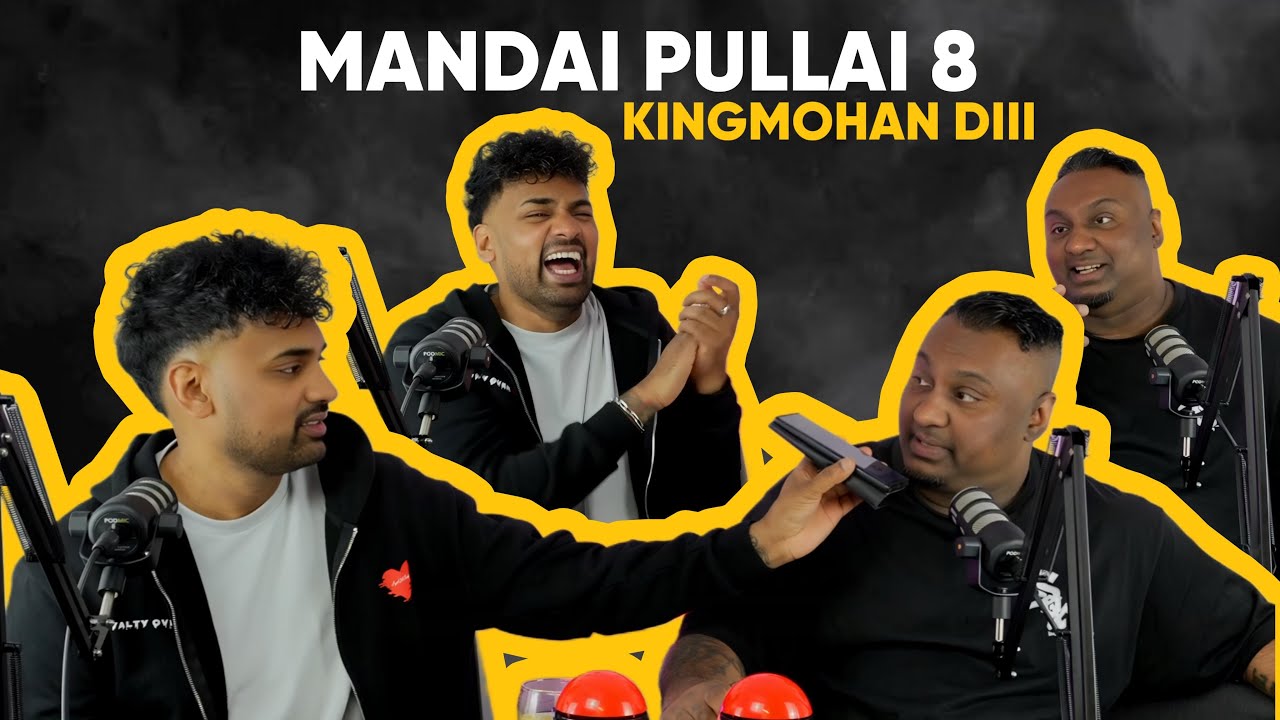 MANDAI PULLAI by DANIEL YOGATHAS  - Episode 8 [@kingmohandii] KING MOHAN