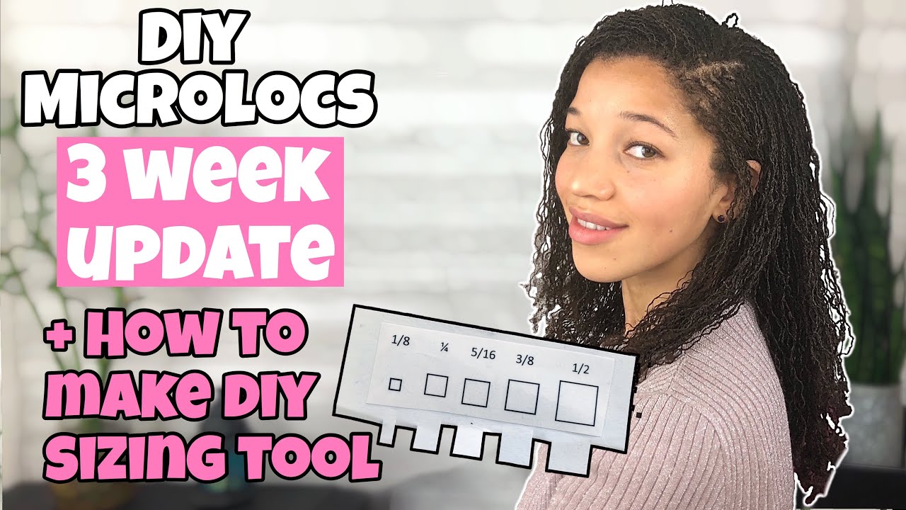DIY MICROLOCS | 3 Week Update + How to make DIY SIZING TOOL