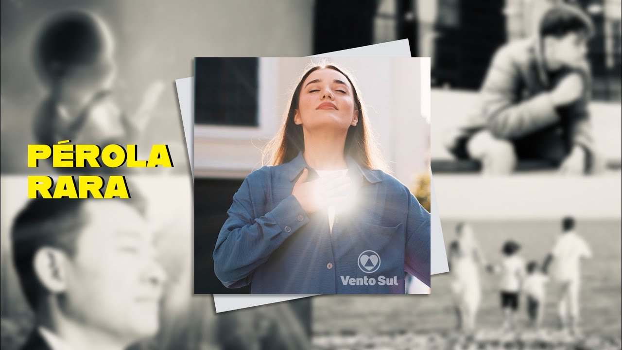 PÉROLA RARA - Música para sentir a presença de Deus