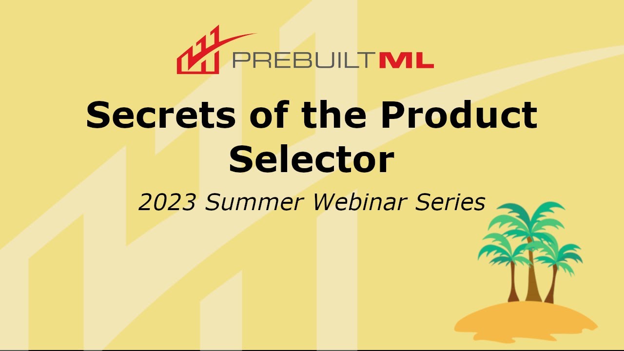 Secrets of the Product Selector | Summer Training Webinar Series