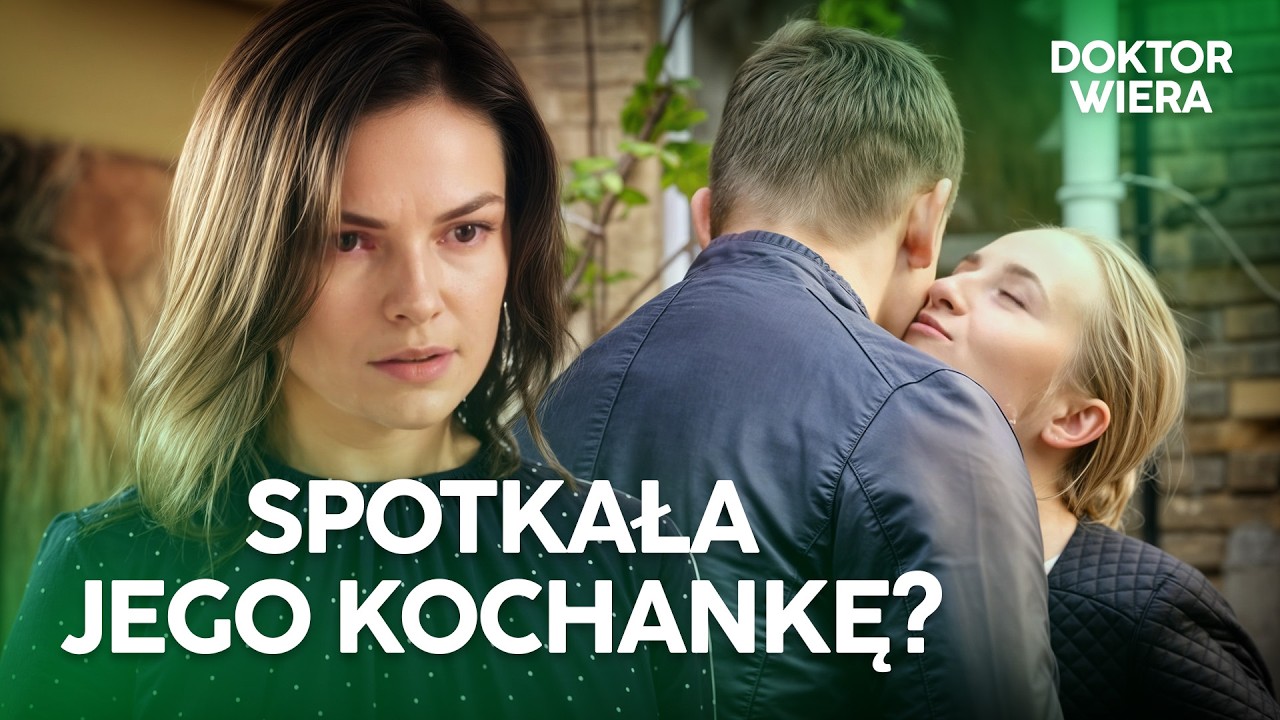 😱 Jej mąż miał inną rodzinę? Doktor Wiera – Nowy serial – Melodramaty