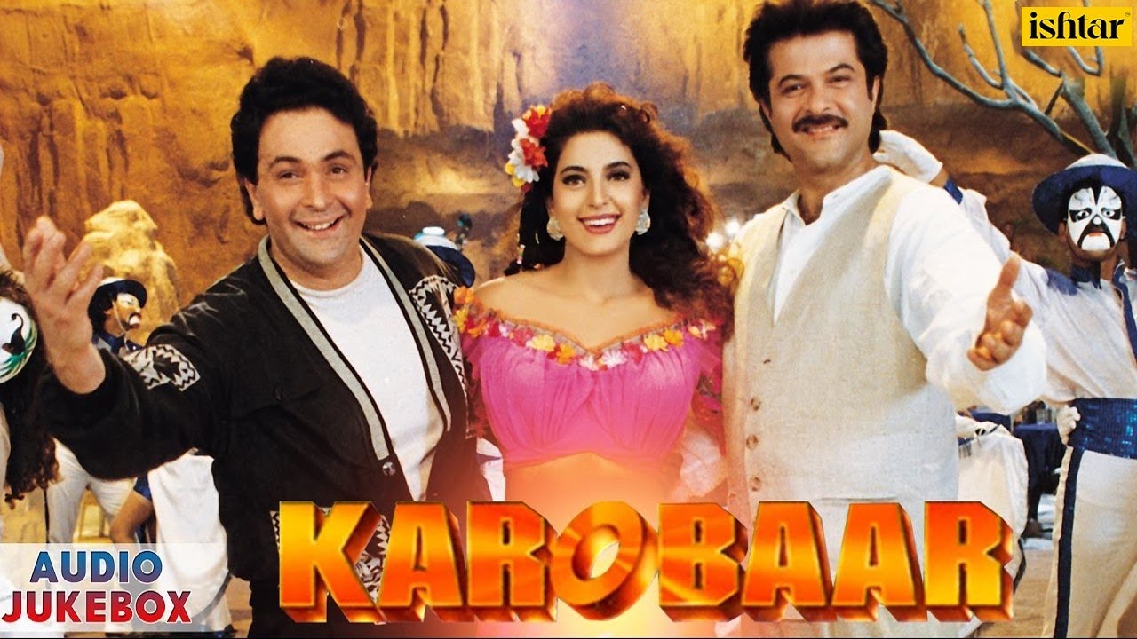 Karobaar - AUDIO JUKEBOX | Rishi Kapoor, Juhi Chawla, Anil Kapoor | Ishtar Regional