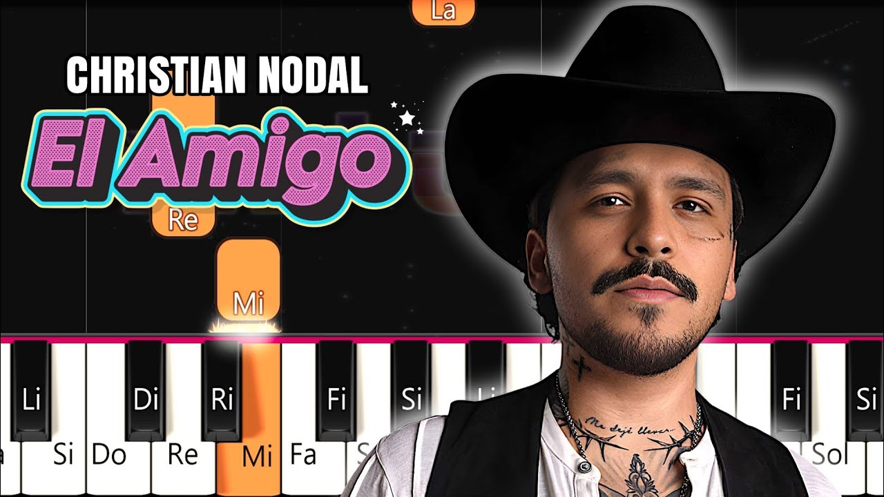 Christian Nodal - El Amigo  | Piano Tutorial | Piano fácil Easy