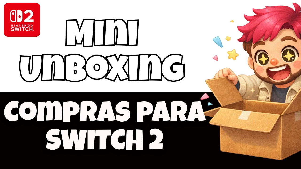 Mini Unboxing 🎮 Accesorios y Juego para Nintendo Switch 2