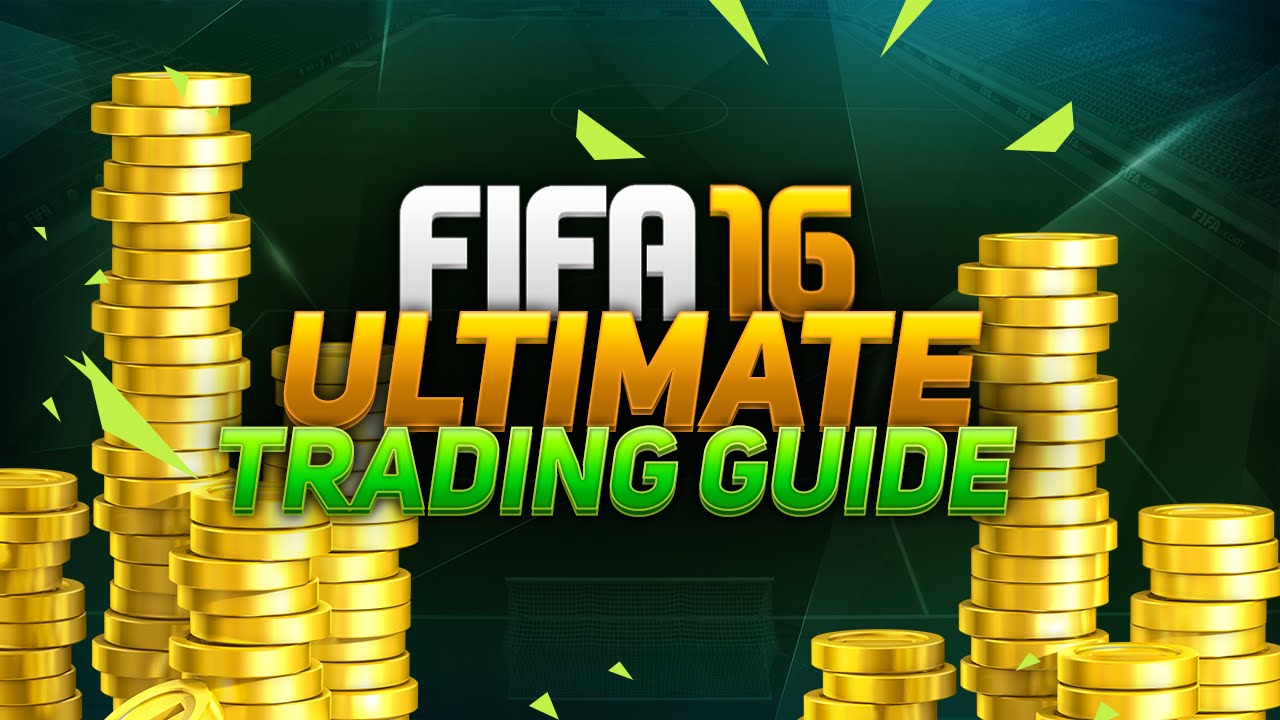 FIFA 16 How to make coins with THE BEST TRADING METHODS! Ultimate Trading Guide W/ 10K, 100K 500K+