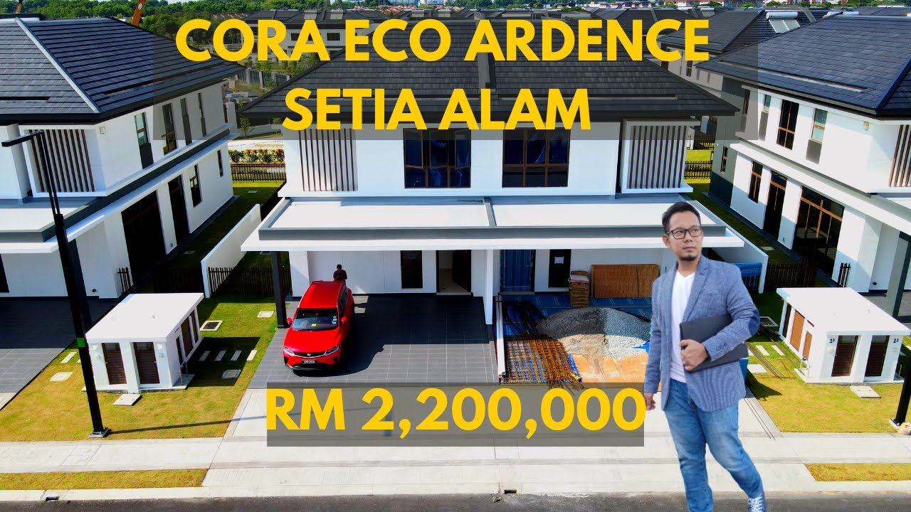 BRAND NEW HOUSE | CORA ECO ARDENCE | SEMI DETACHED | SETIA ALAM | EXCELLENT CLUB HOUSE