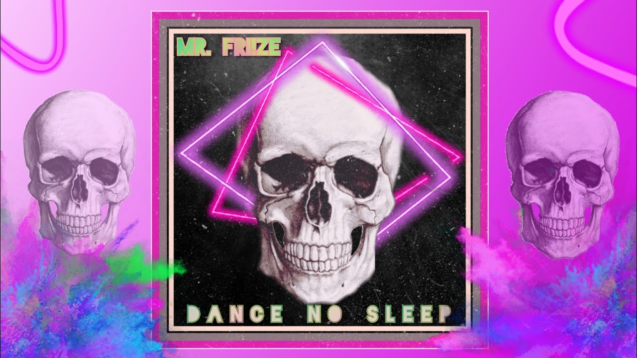 Mr. Fri!ze - D.N.S.