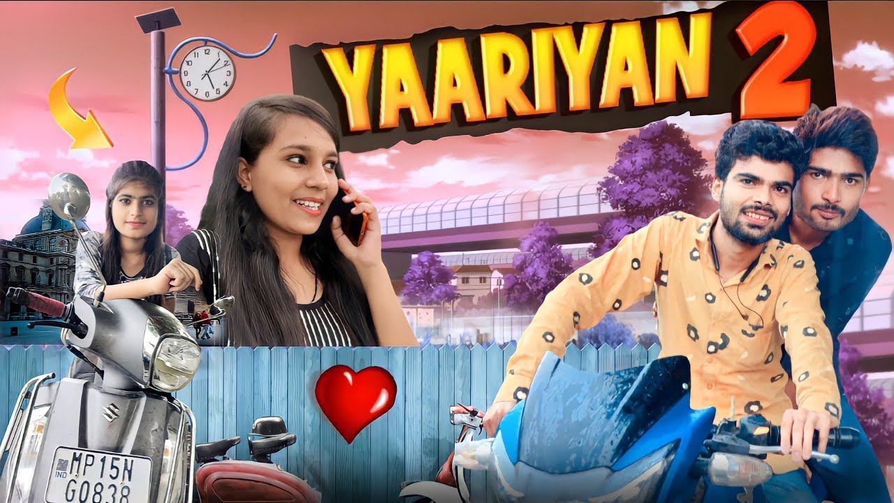 Yaariyan part 2 ( bundeli short film Bihari upadhyay)