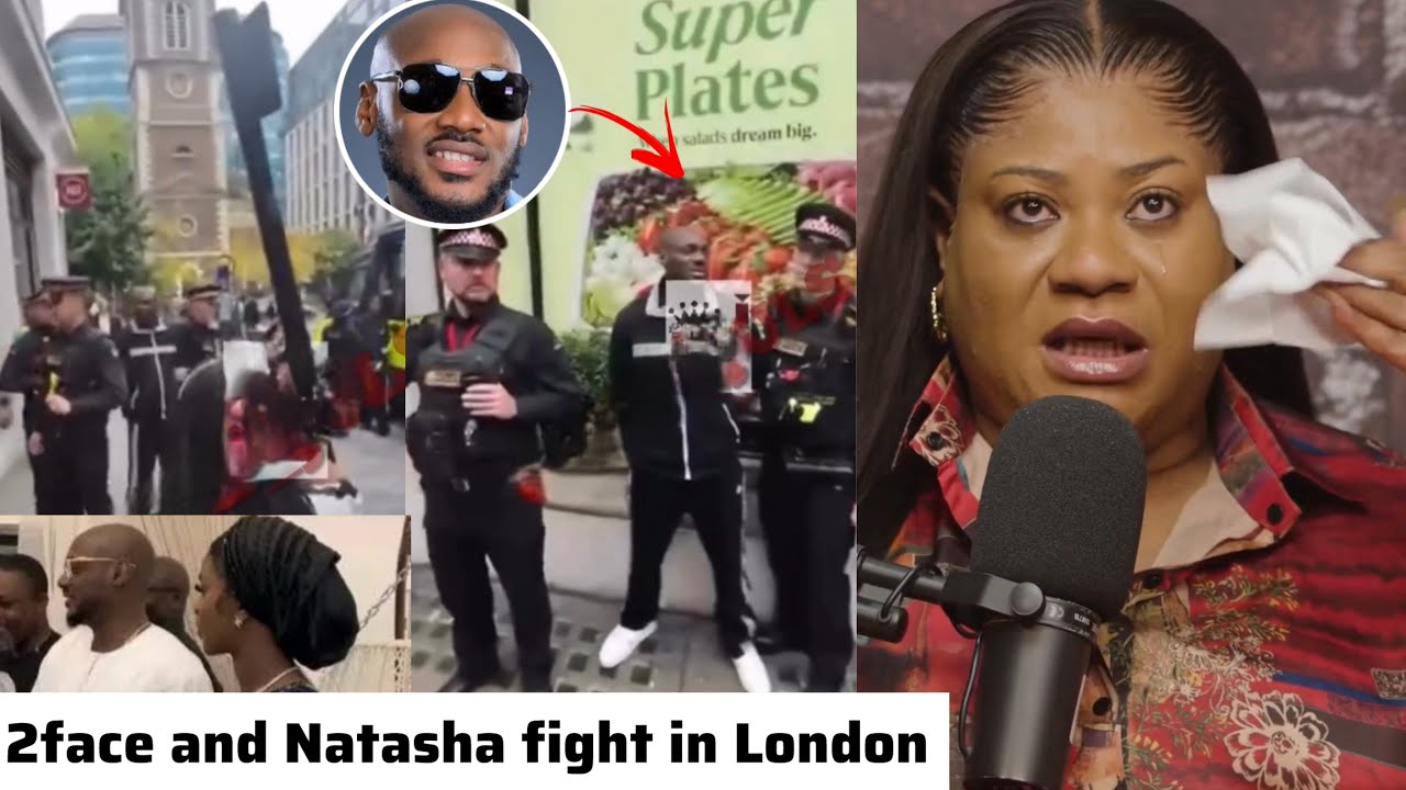 2face 2baba Arrest Video and Natasha Shouting at him in London & Nkechi Cry over body shaming