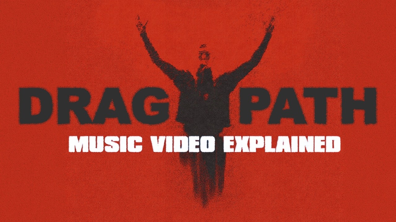 Drag Path Music Video EXPLAINED: Breakdown and Analysis