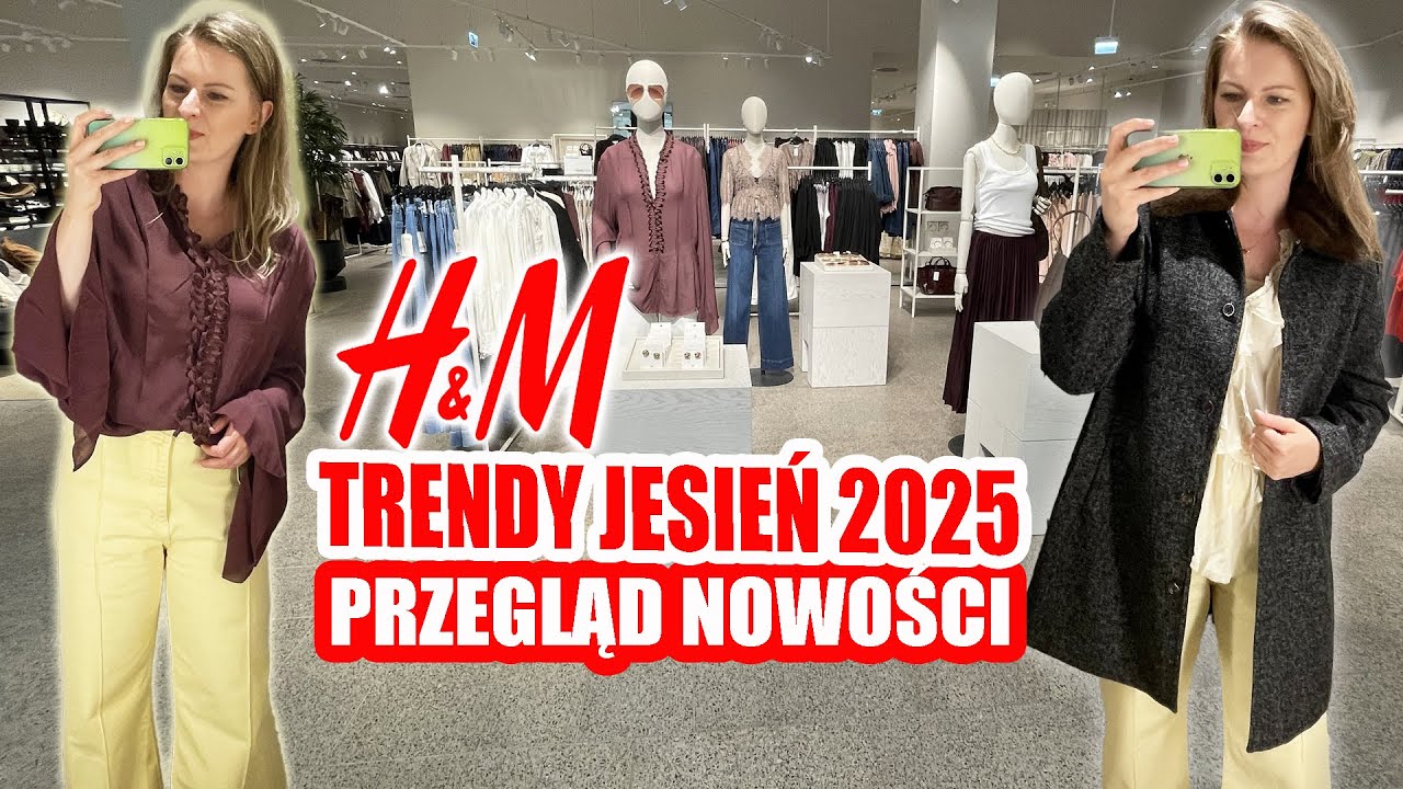 JESIENNE NOWOŚCI H&M cz.1 sierpień 2025 TRENDY JESIEŃ 2025 MIERZYMY