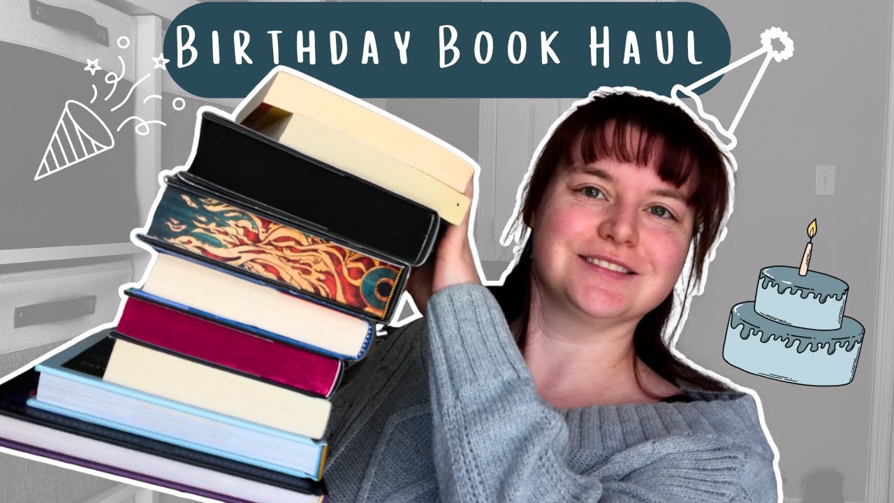 Birthday Book Haul