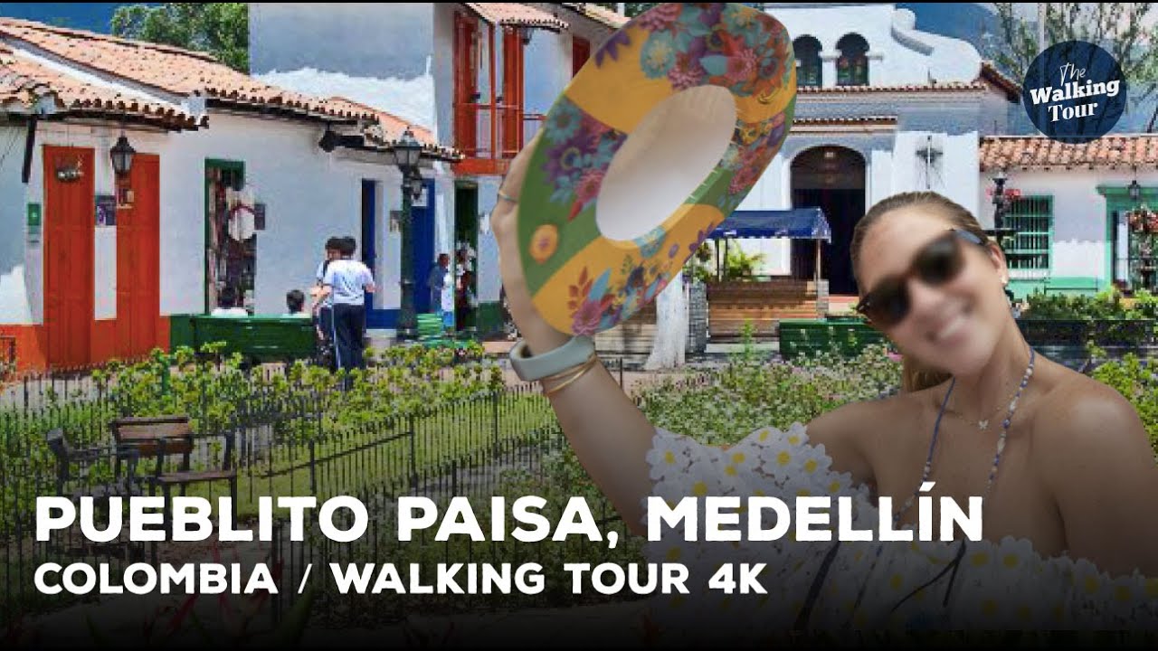 Walking Tour 4K | Pueblito Paisa - Medellín, Colombia | Cerro Nutiraba