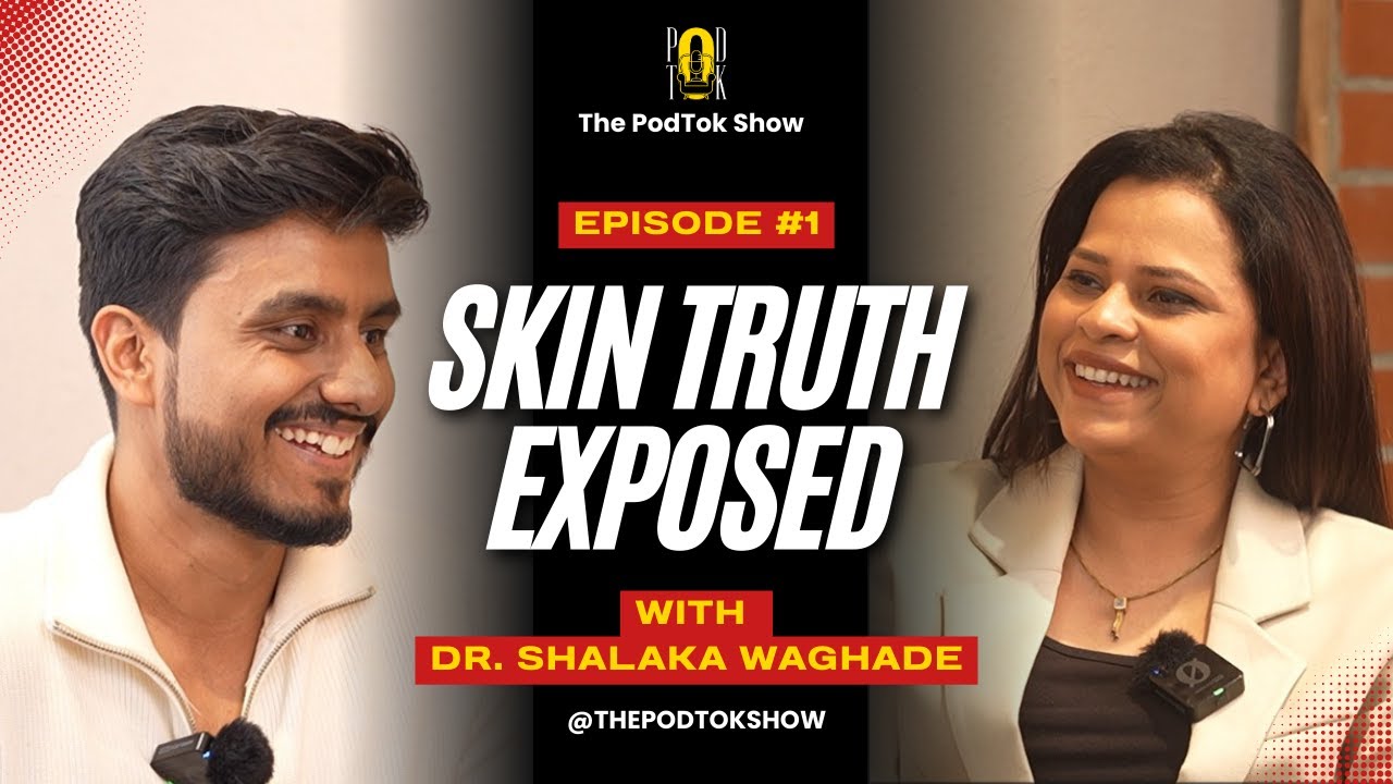 Skin Truth Exposed | What No One Tells You About Skincare & Cosmetic Treatments | Dr. Shalaka | EP1