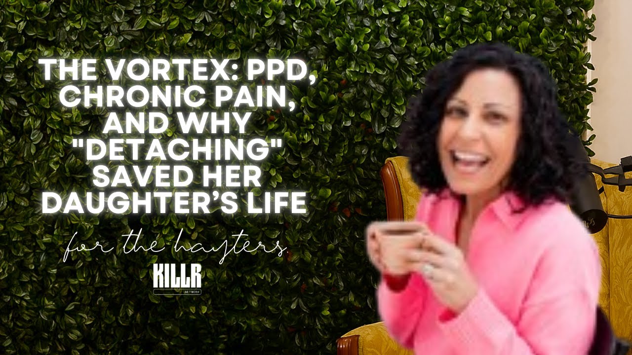 The Vortex: PPD, Chronic Pain, and Why "Detaching" Saved Her Daughter’s Life