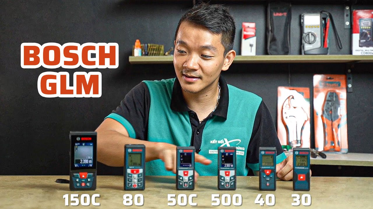 Trên Tay 6 Con Máy Đo Khoảng Cách Bosch GLM 30, GLM 40, GLM 500, GLM 50C, GLM 80, GLM 150C