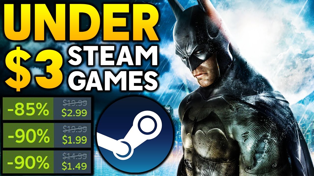 AWESOME STEAM PC GAME DEALS UNDER $3 - SUPER CHEAP GREAT STEAM PC GAMES!