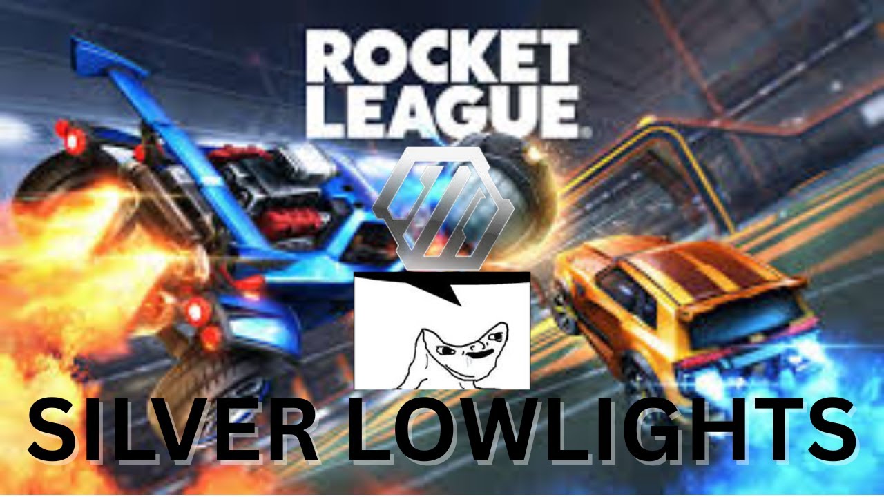 Rocket League SILVER Lowlights